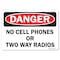 Signmission OSHA Danger Decal, No Cell Phones or Two Way Radios, 10in X 7in Decal, 7" W, 10" L, Landscape OS-DS-D-710-L-19441 - alternate 1